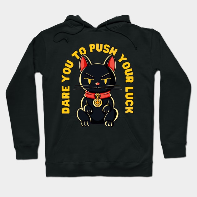 Dare you to push your luck: Black unlucky Chinese cat Hoodie by GiveMeThatPencil